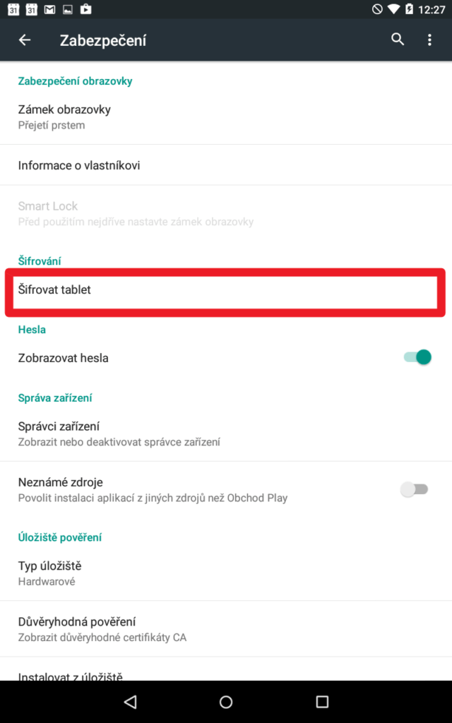 Klepnete na položku Šífrovat telefon/Šifrovat tablet